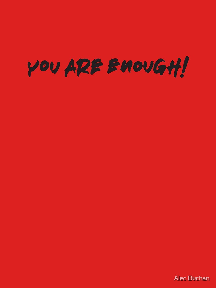 You are enough alone by Alec Buchan