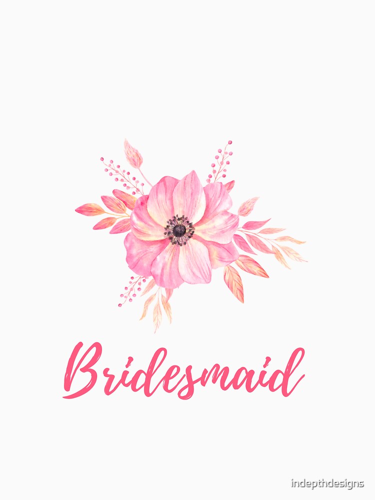 Pink Floral Bridesmaid Design by indepthdesigns