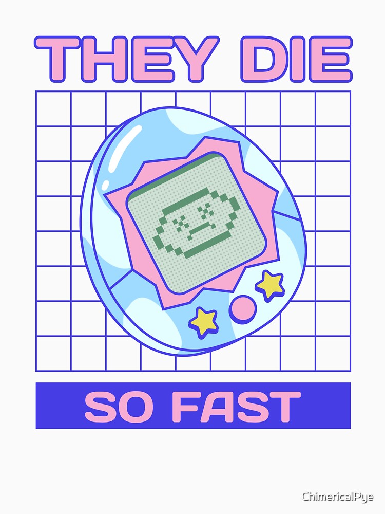They Die So Fast 90s Tamagotchi Gamer by ChimericalPye