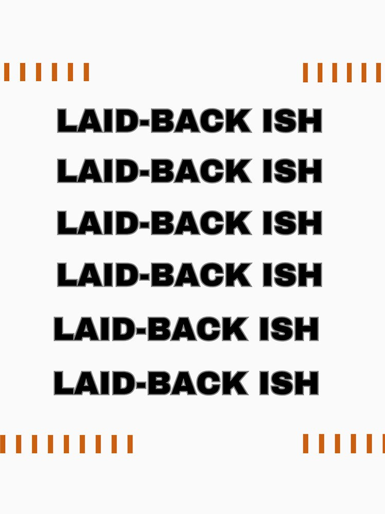 Laidback-ish by Graphexx