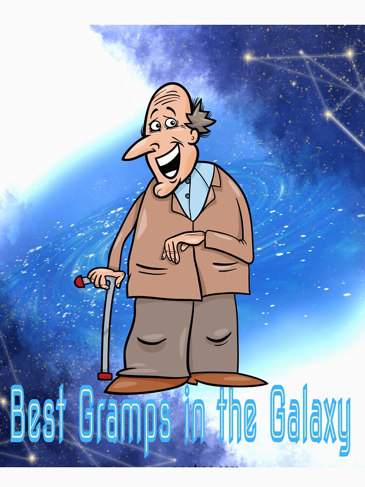 Best Grandpa In the Galaxy Gramps Grandfather in Universe Cosmos Earth by tengamerx