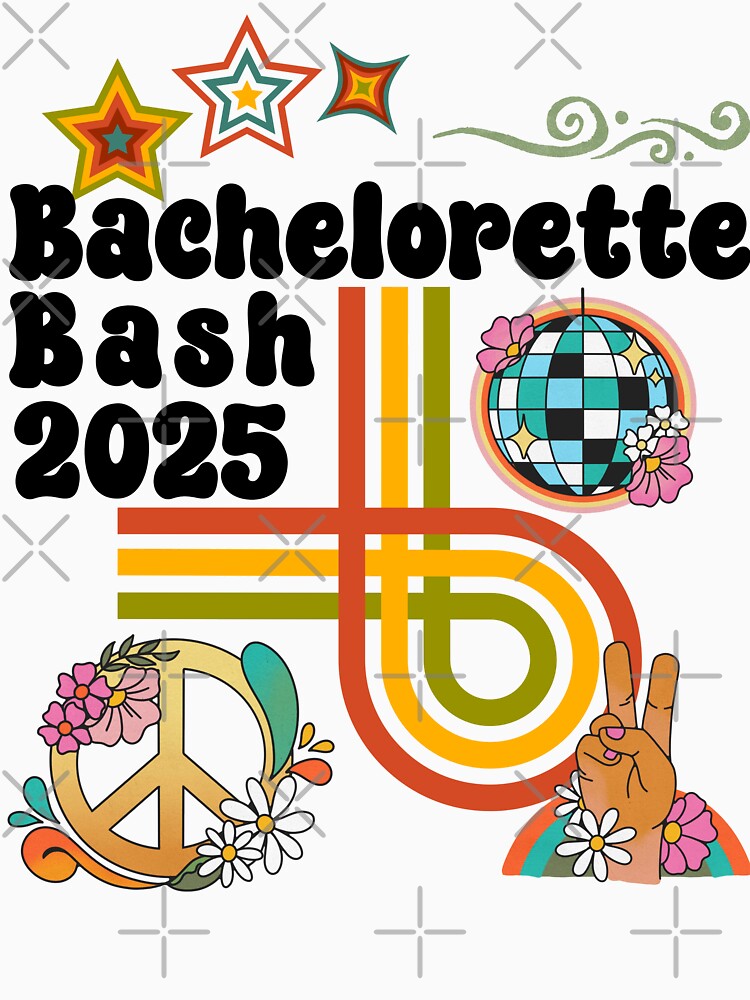 Bachelorette Bash 2025 (70s Vibe) by Whackadoodletee
