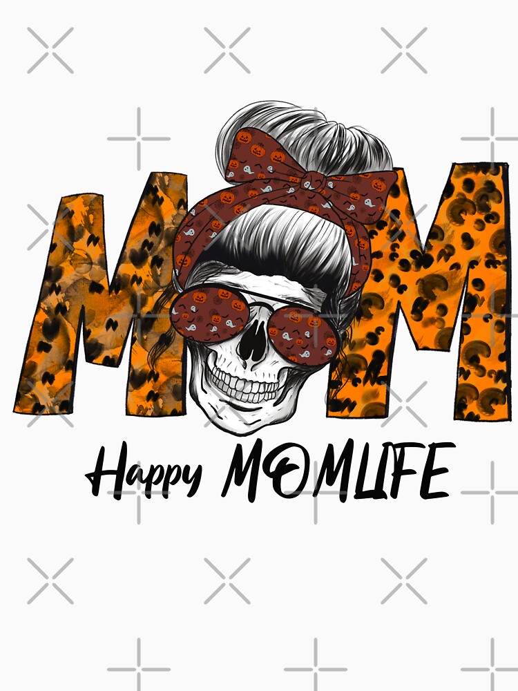 Mom Life Skull For Women by Inkwell-TikNik