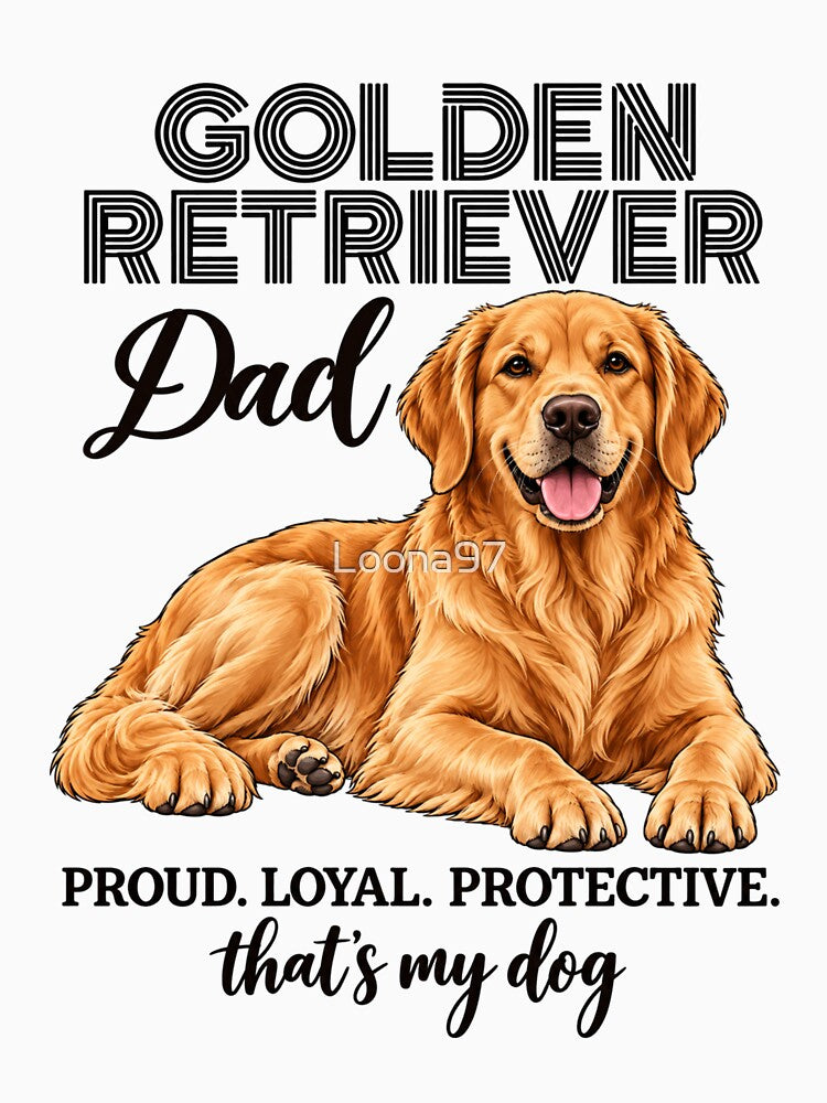 Golden Retriever Dad Proud Loyal Dog Dad by Loona97