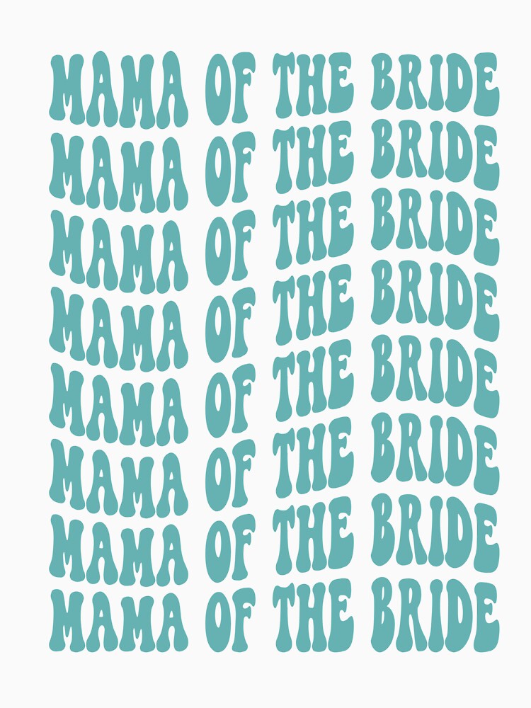 Mother of the Bride Beachy Teal Retro Graphic Bridal Party Gifts for Bachelorette Party by mysticblvd