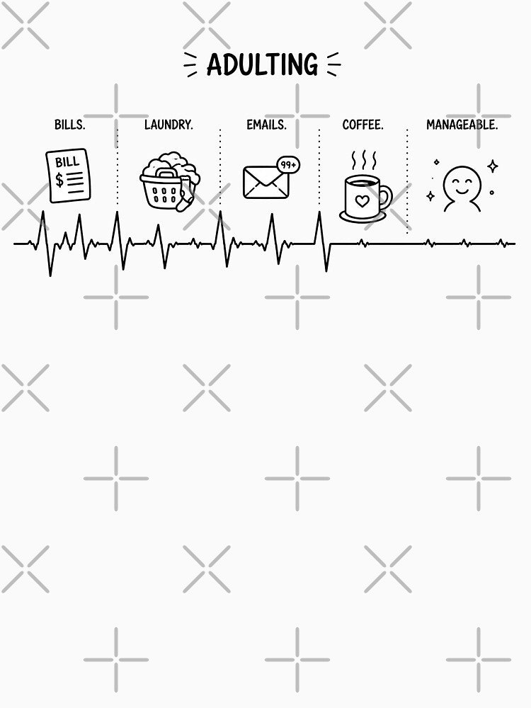 ❤️ HEARTBEAT COLLECITON ❤️ - COFFEE ☕ - Adulting by WheelieGdArt