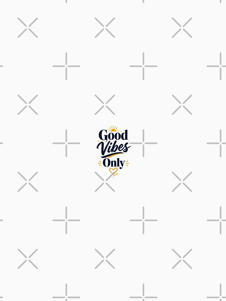 Good Vibes Only | Trendy Positive Typography Design by KaroxoStore