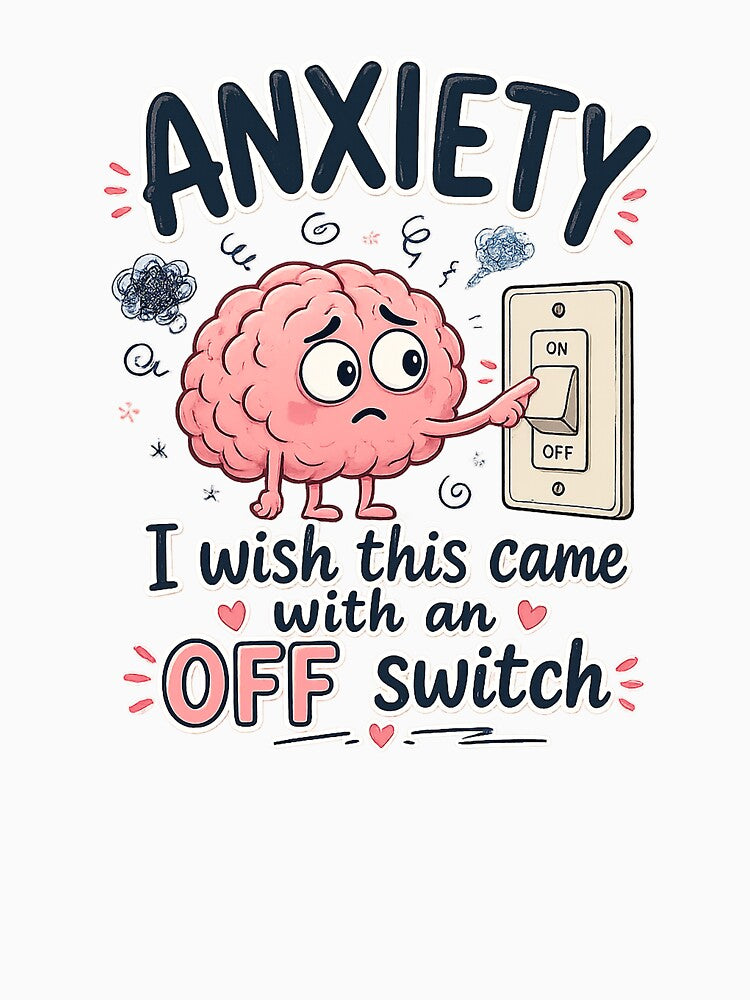 Anxiety Off Button by TiredMamaArt