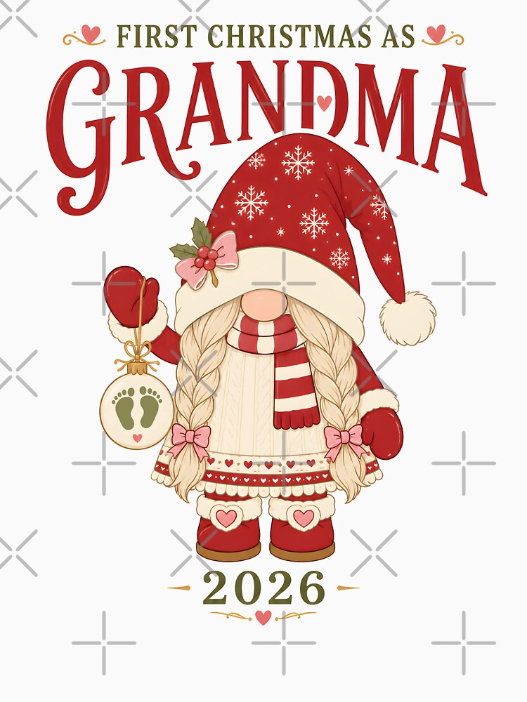 First Christmas As Grandma 2026 Christmas Gnome New Grandma by weirdrelatives