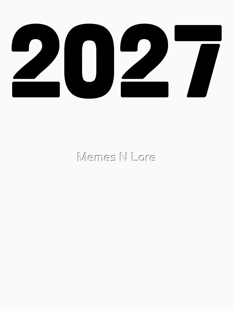 2027, Bold Stencil by Memes N Lore