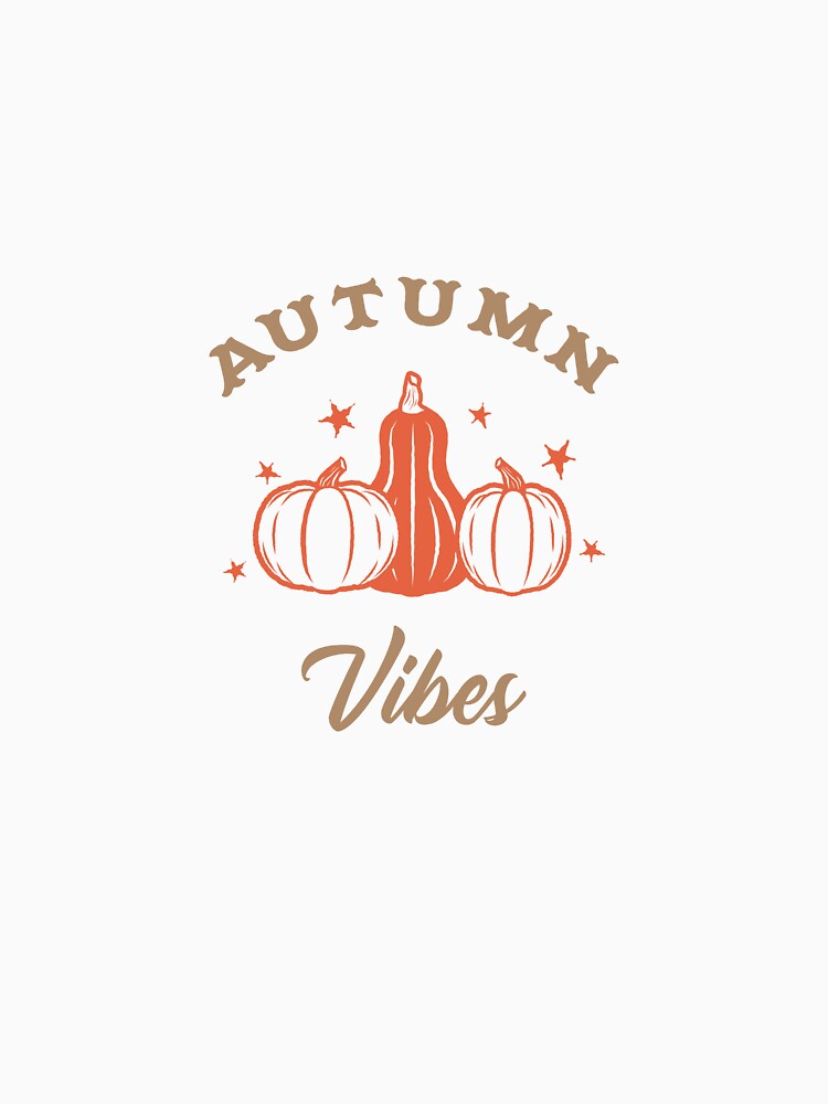 Autumn Vibes by Stellar-Tees