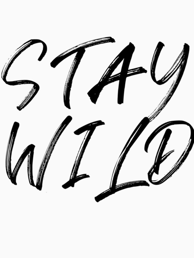 Stay Wild  4 by gkhaufkg63