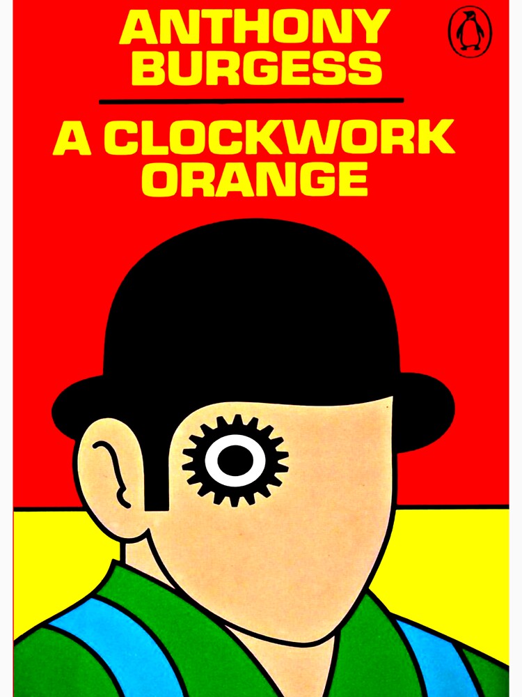 A Clockwork Orange by booksnbobs
