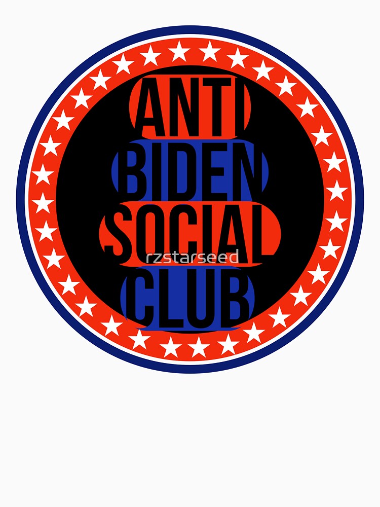 Anti Biden Social Club by rzstarseed