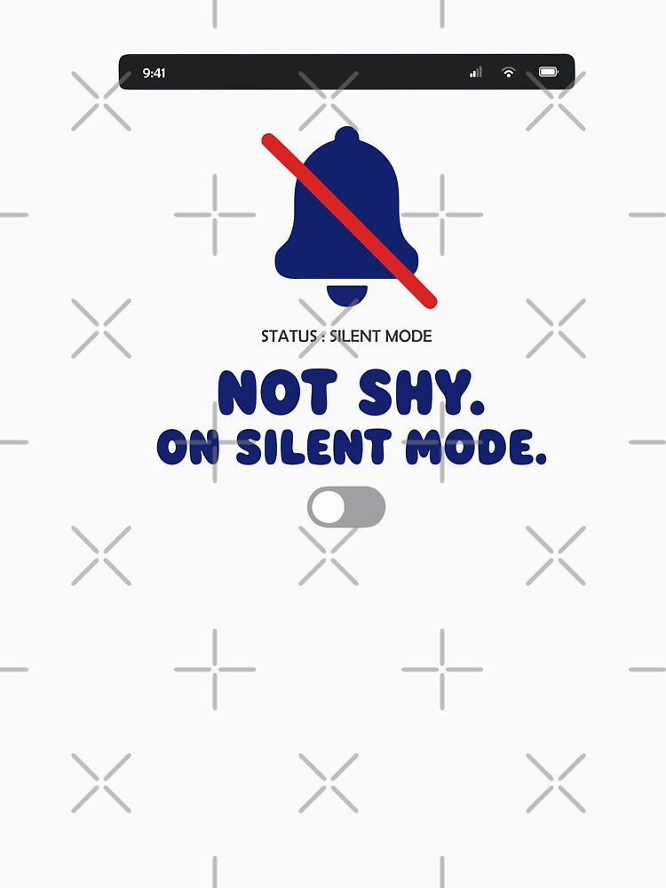 Not Shy On Silent Mode Introvert by fadilow