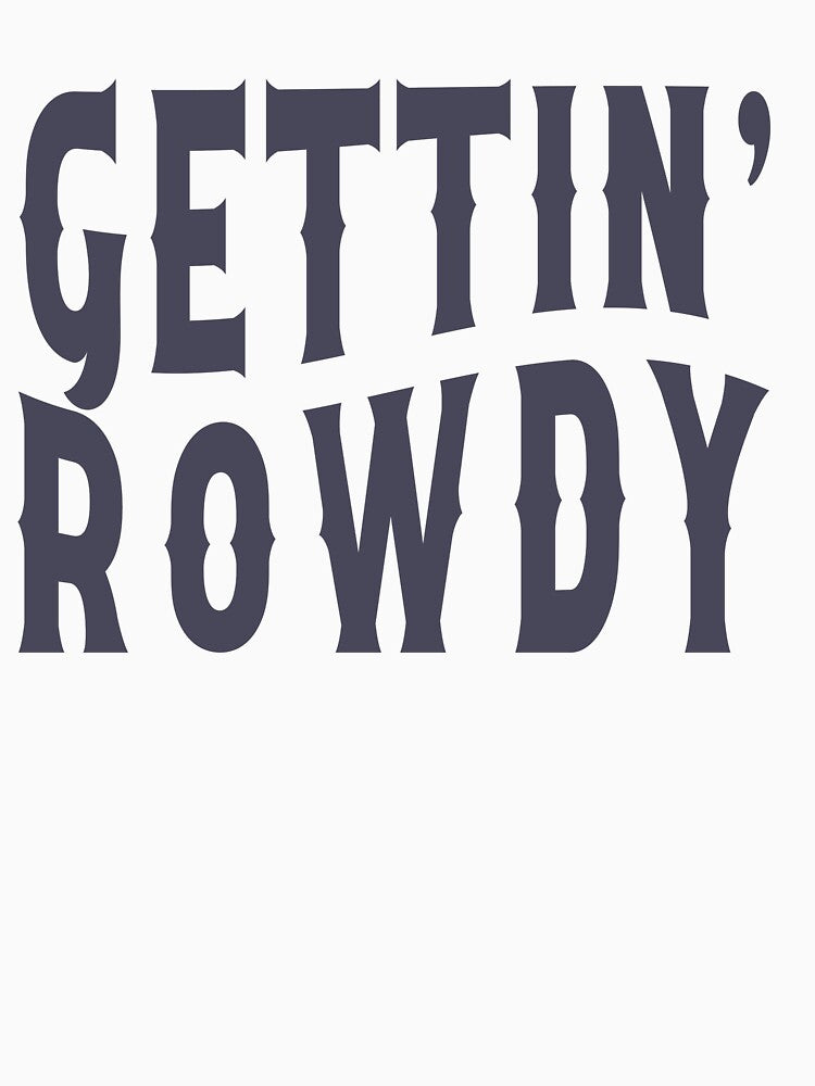 Nashville Bachelorette Party Gettin' Rowdy Lavender Gray Gift for Bride by mysticblvd