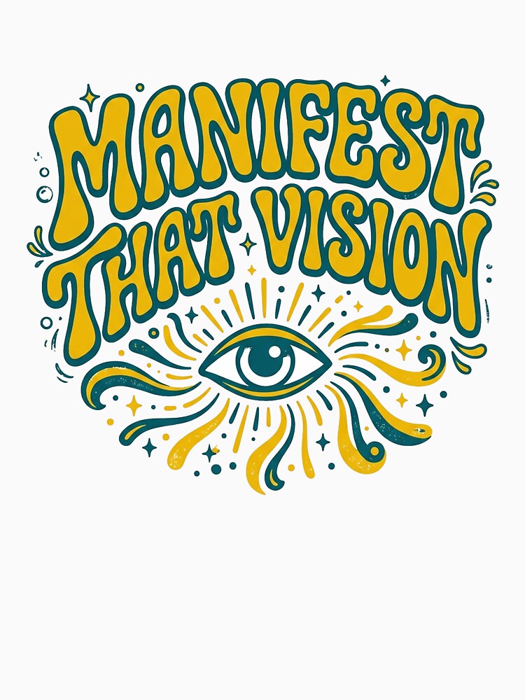 Manifest That Vision by GrooveAndGlow