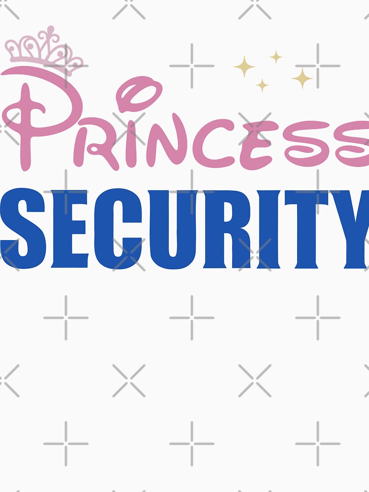 Princess Security | Funny Girl Dad Family Vacation Slogan by Slightly Off Deesigns