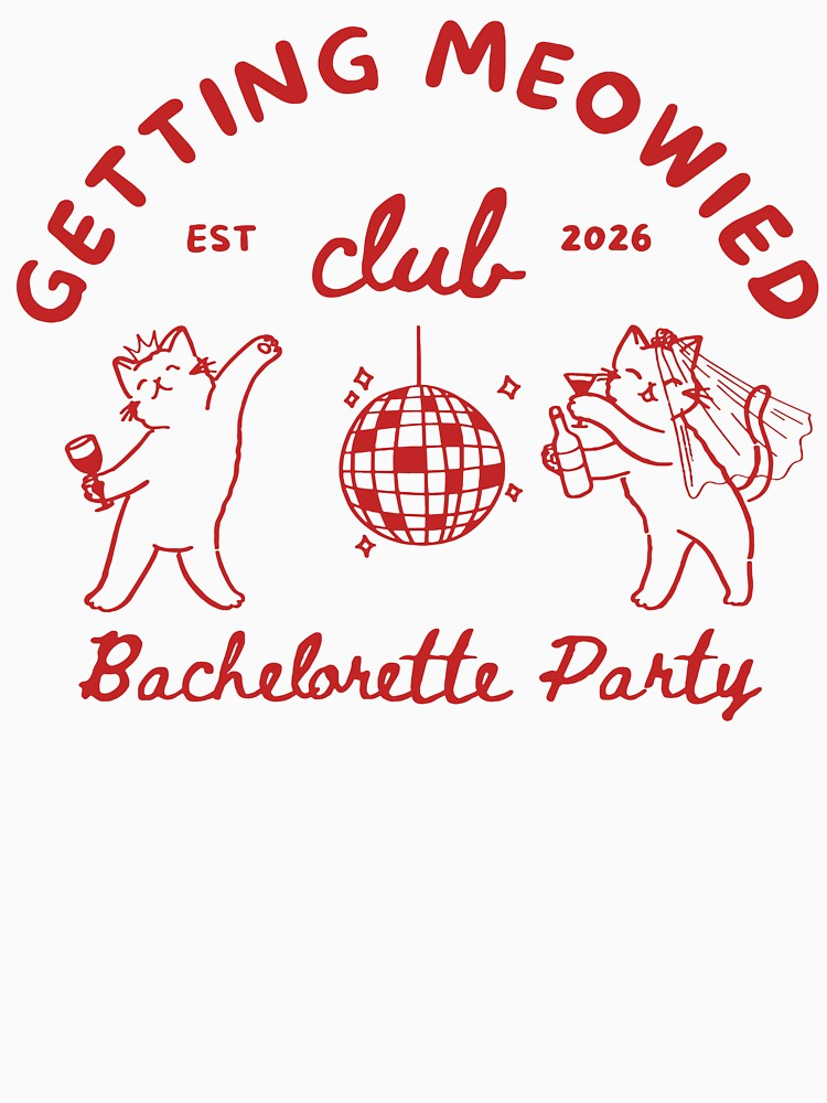 Getting Meowied Club Bachelorette Party 2026 - Funny Cat Disco Bridal by thefirstbroo