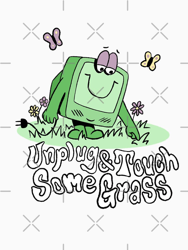 Unplug and Touch Some Grass by DigiDega