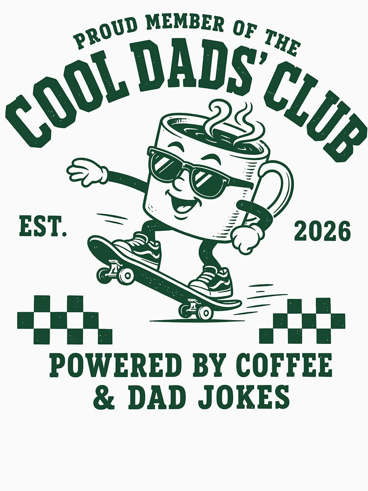 Cool Dads' Club Coffee Skateboard by phoebelevine