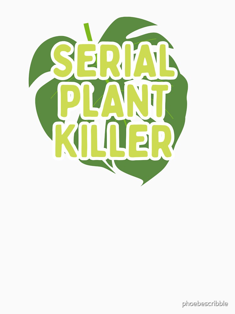 PLANT KILLER by phoebescribble