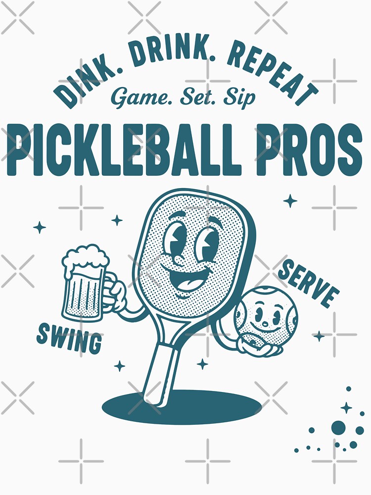 Pickleball Funny Player Dink Drink Repeat Pros by LuminOrb