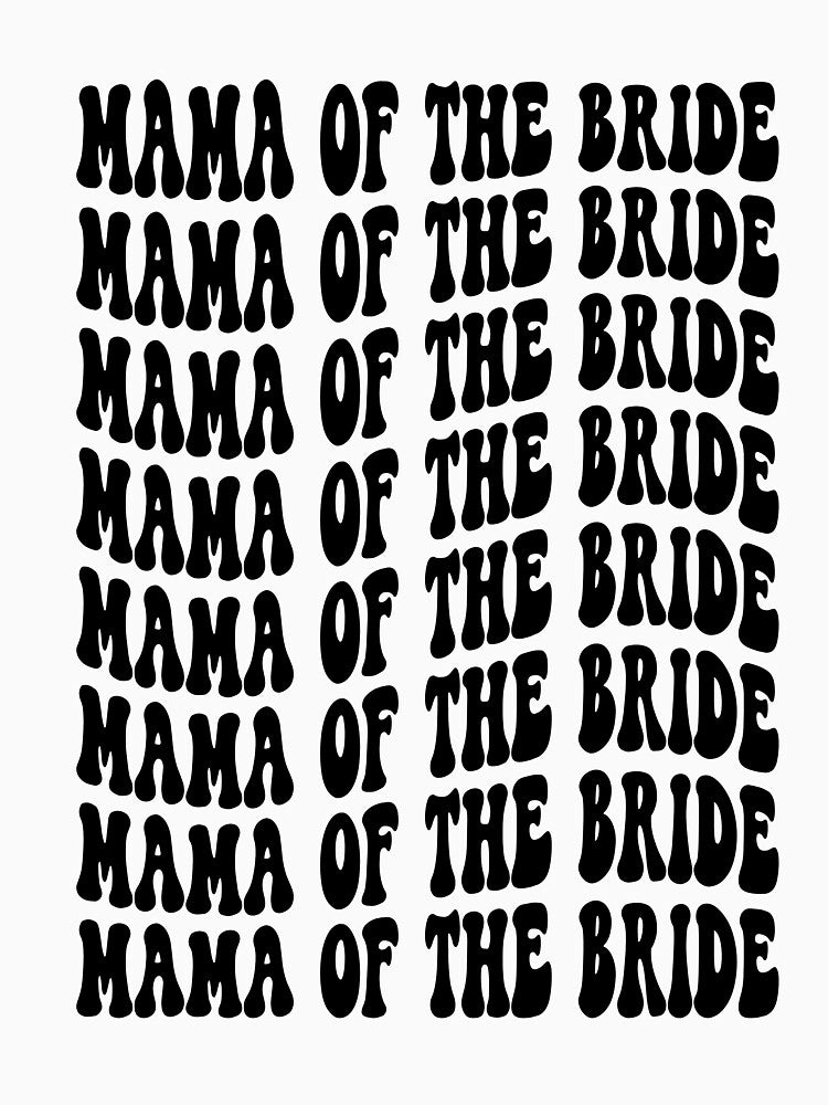 Mother of the Bride Black Retro Graphic Bridal Party Gifts for Bachelorette Party by mysticblvd