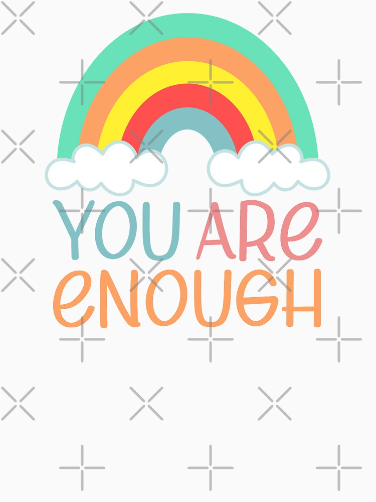 You Are Enough | Self Worth Quote by ilustraliza