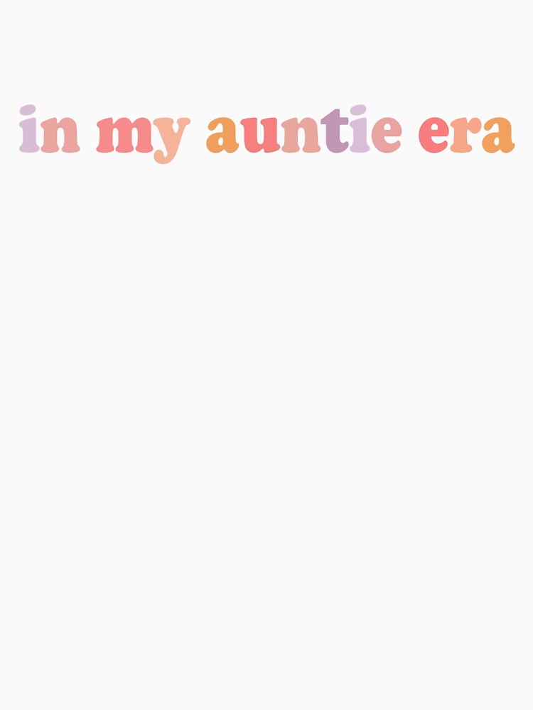 in my auntie era by Mamado-sakou