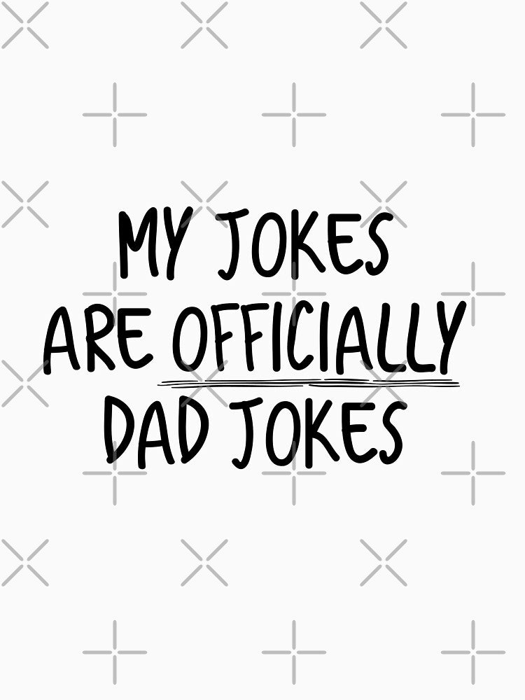 Officially Dad Jokes by ZazasDesigns