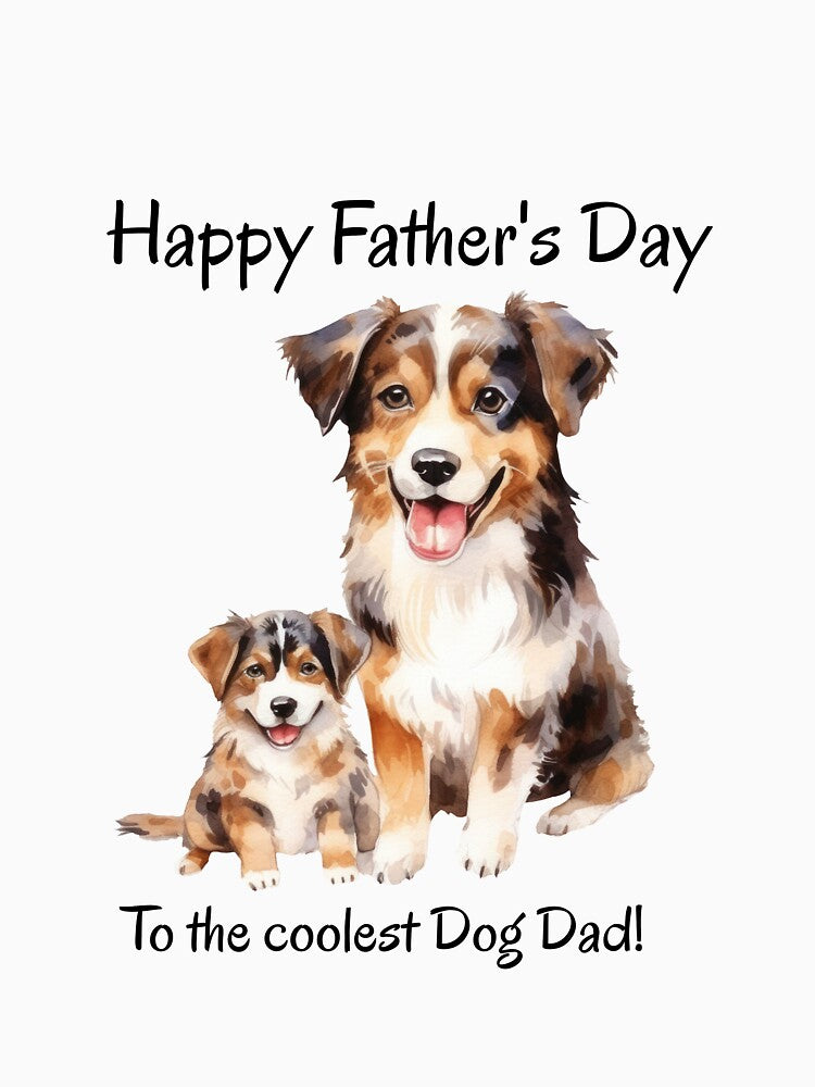 the coolest best dog dad by mariana83