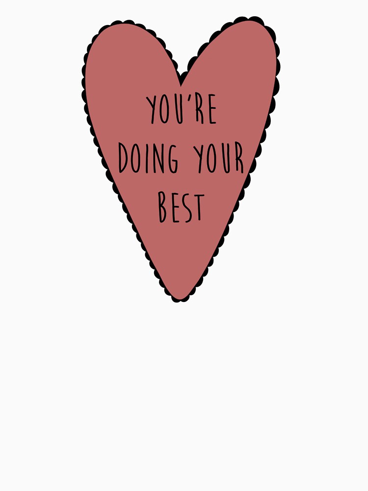 You’re doing your best by Pau Amigo