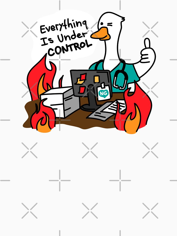 Nurse Goose – Everything Is Under Control by YNELENT