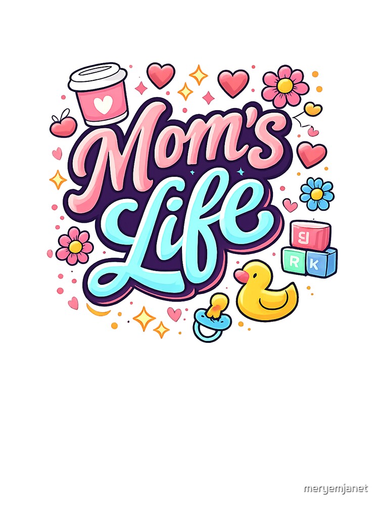 Mom’s Life – Fun and Colorful Typography by meryemjanet