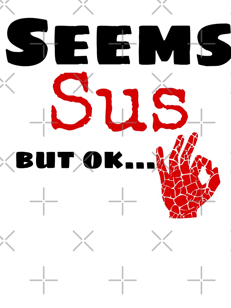 Seems sus, true crime gifts, gift for true crime fans by FACELESS MONKEY