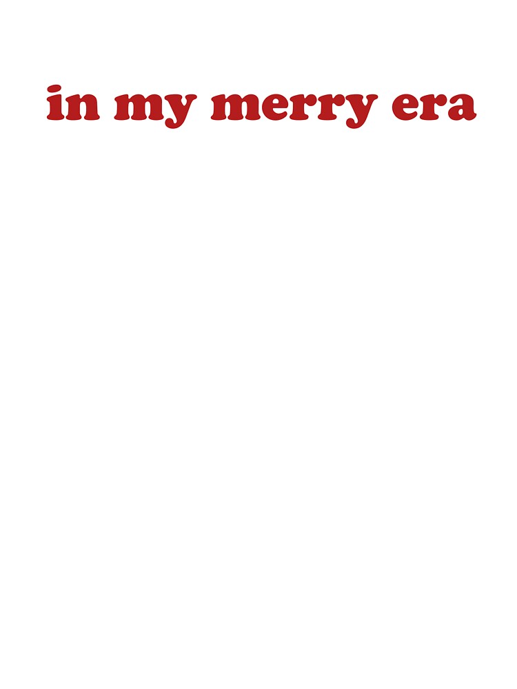 In My Merry Era Y2k Aesthetic Trendy by kovalenko