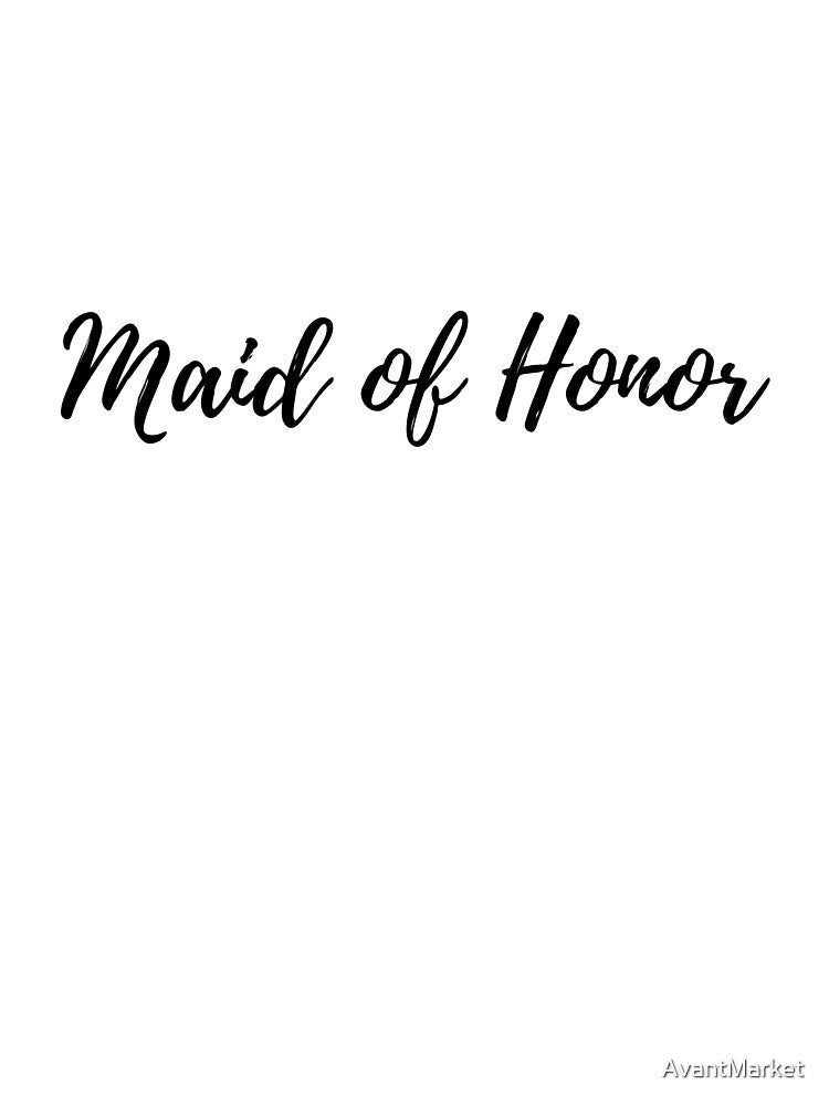 Maid of Honor by AvantMarket