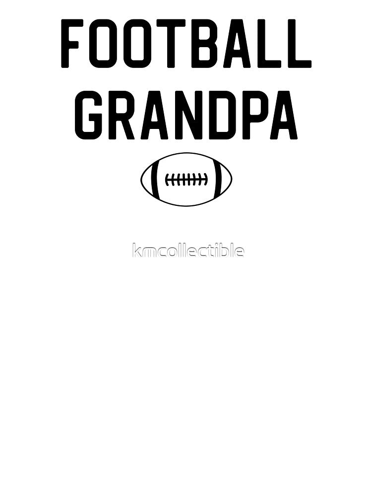 Football Grandpa Gift Football Grandpa by kmcollectible