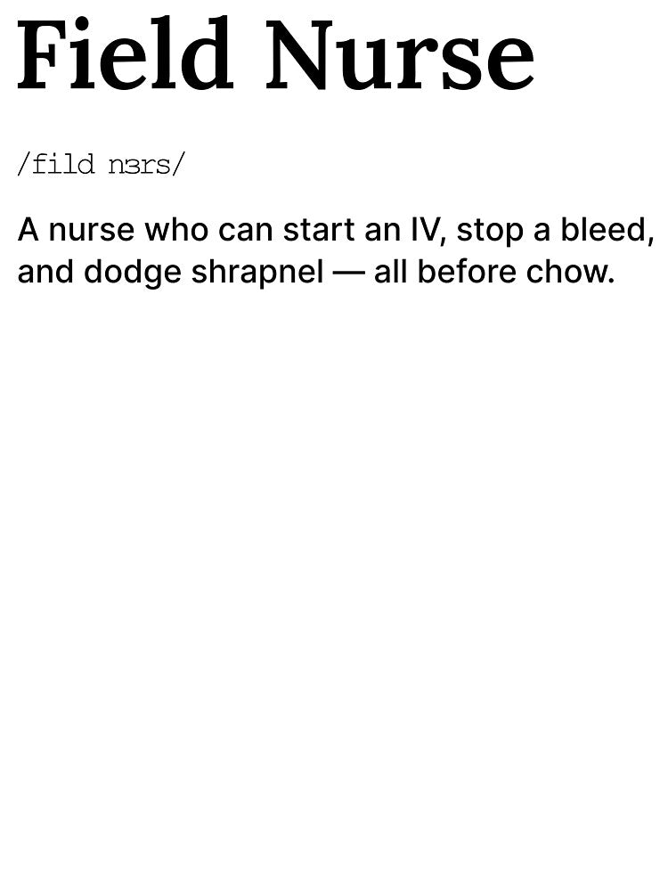 Military Nurse – Field Tested and Fearless by RizVibes