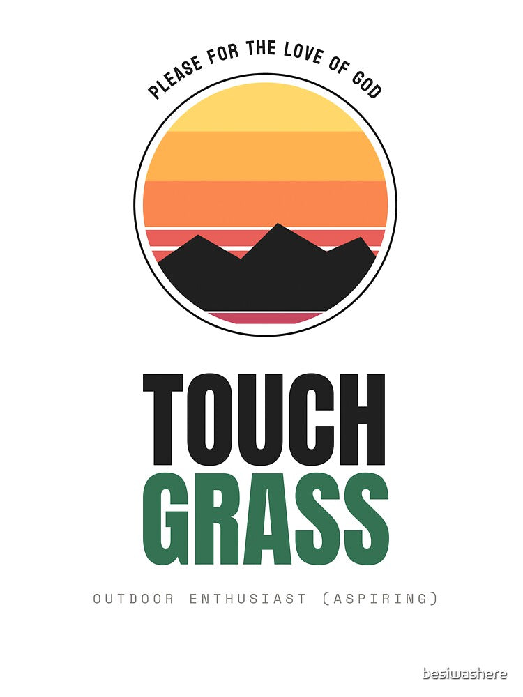 Touch Grass - Retro Sun Badge by besiwashere
