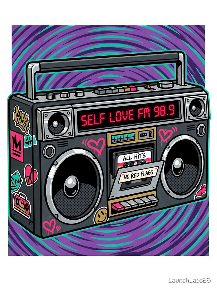 SELF LOVE FM 98.9 - All Hits No Red Flags Boombox by LaunchLabs26