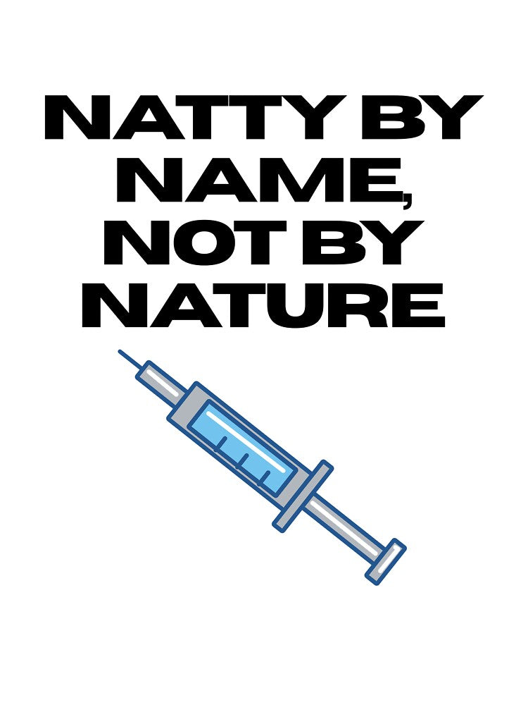 Natty By Name, Not By Nature - Funny Gym Bro Humor by eknoy