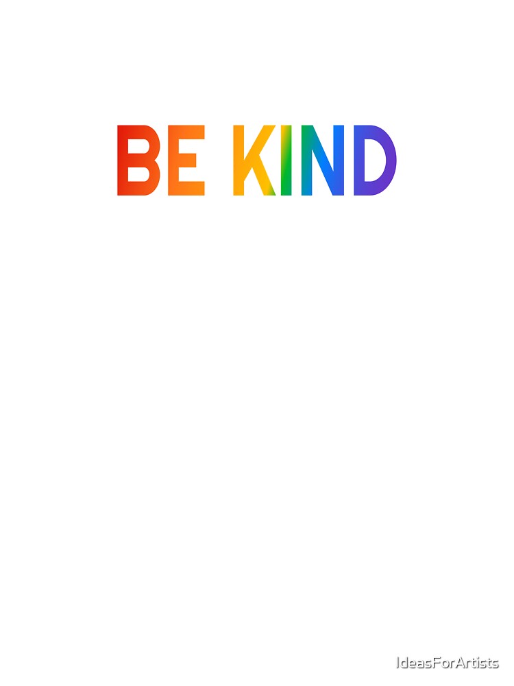 Be Kind Rainbow Text Style by Inspirationmotivation