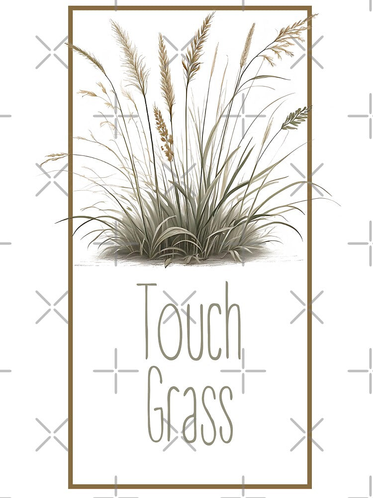 Touch Grass by trrapp
