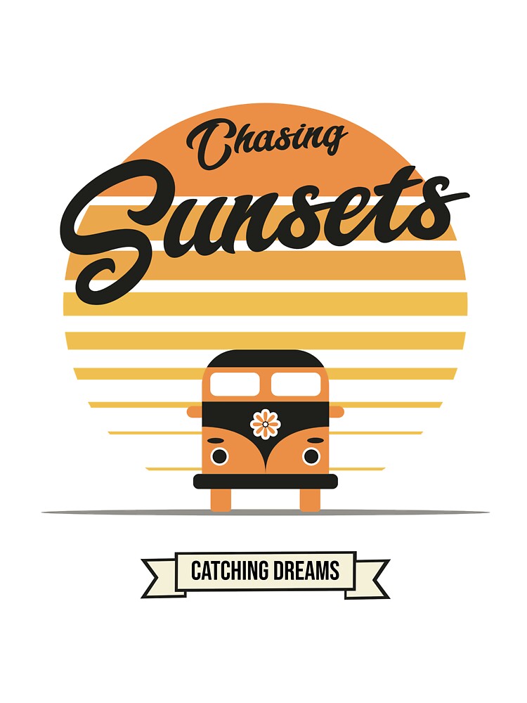 Chasing Sunsets, Catching Dreams | Retro Vintage Nature Travel by lildoodleshirts