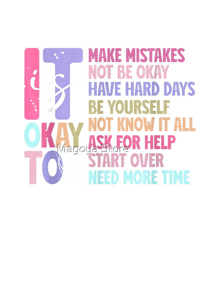 It is Okay to Be Anxiety Awareness T-Shirt by Magoya Store ⭐⭐⭐⭐⭐