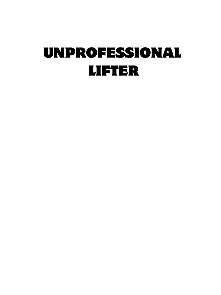 UNPROFESSIONAL LIFTER GYM MEME HUMOR by cyclingmania