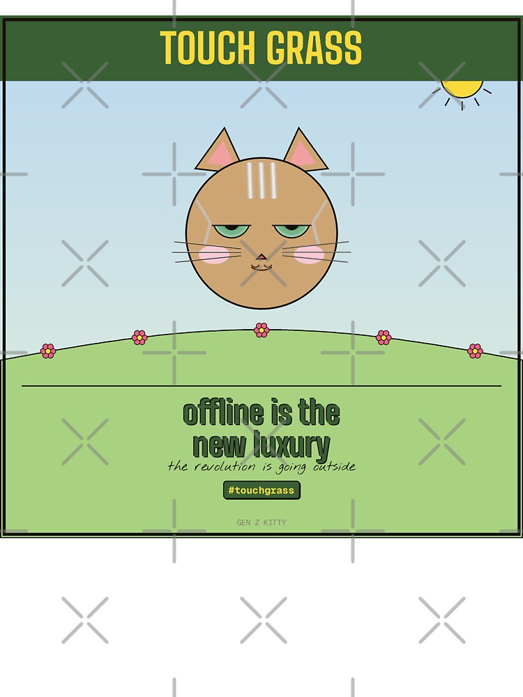 Kitty needs to touch grass by Sixième Studio