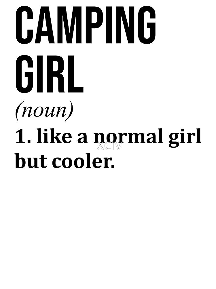Camping Girl Definition by XCIV